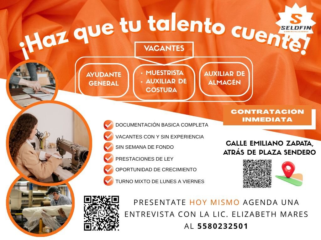 Ayudante General, Muestrista, Auxiliar de Costura, Auxiliar Almacén.
